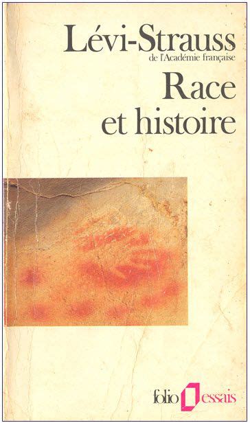 Claude Lévi Strauss Race et histoire Parcours