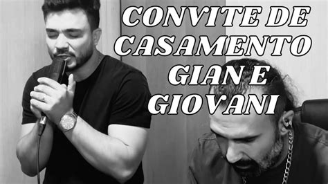 Convite de casamento Gian e Giovani André Vianna cover YouTube