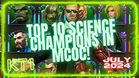 Top 10 Science Champions In Mcoc Right Now Junejuly 2024 Mcoc Ranking Series Video 10 Youtube