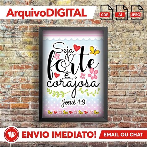 Quadro Seja Forte E Corajosa Arte Digital Produtos Elo7