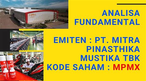 Analisa Pt Mitra Pinasthika Mustika Tbk Mpmx Distributor Utama