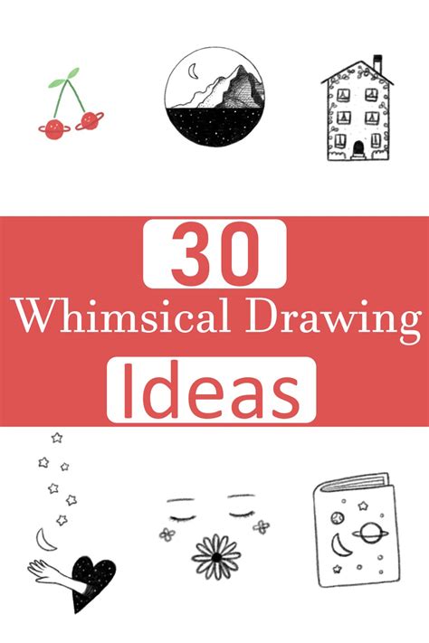 30 Whimsical Drawing Ideas To Draw Almost Everything Diys Craftsy