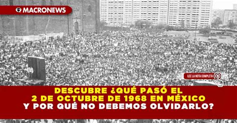 Descubre ¿qué Pasó El 2 De Octubre De 1968 En México Y Por Qué No