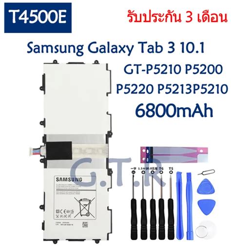 แบตเตอรี่ แท้ Samsung Galaxy Tab 3 101 Gt P5210 P5200 P5220 P5213 P5210 6800mah แบต Battery