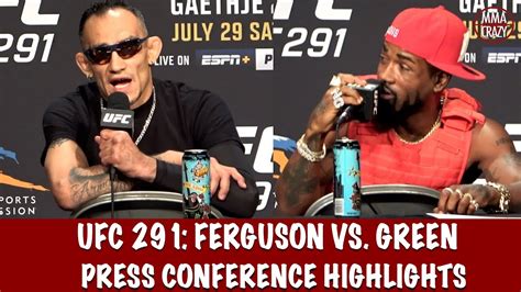 Tony Ferguson Vs Bobby Green Press Conference Highlights UFC 291 YouTube