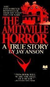 The Amityville Horror A True Story By Jay Anson Goodreads