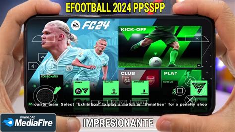 INCREIBLE EFOOTBALL 2024 MOD FC 24 PPSSPP ACTUALIZADO NUEVOS FICHAJES