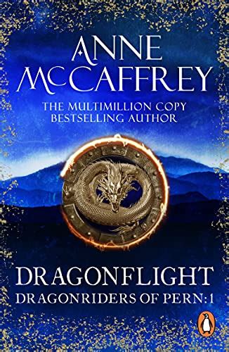 Dragonflight Dragonriders Of Pern 1 An Awe Inspiring Epic Fantasy