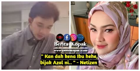 Kan Dah Kena Ibu Hehe Bijak Azal Ni Netizen Berita Kopak CC