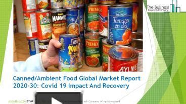 Ppt Canned Ambient Food Market Industry Outlook Growth And