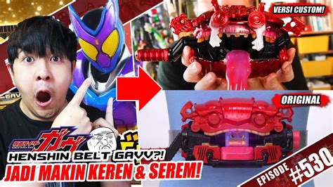 Talk Satsu 530 Makin Keren Tapi Serem Orang Ini Bikin Henshin Belt Kamen Rider Gavv Versi