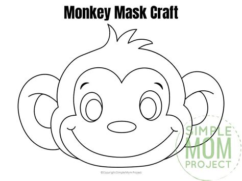 Free Printable Monkey Mask Template Simple Mom Project