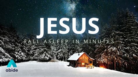 Fall Asleep In Minutes As You Abide In Jesus 🤗 Christian Guided Sleep