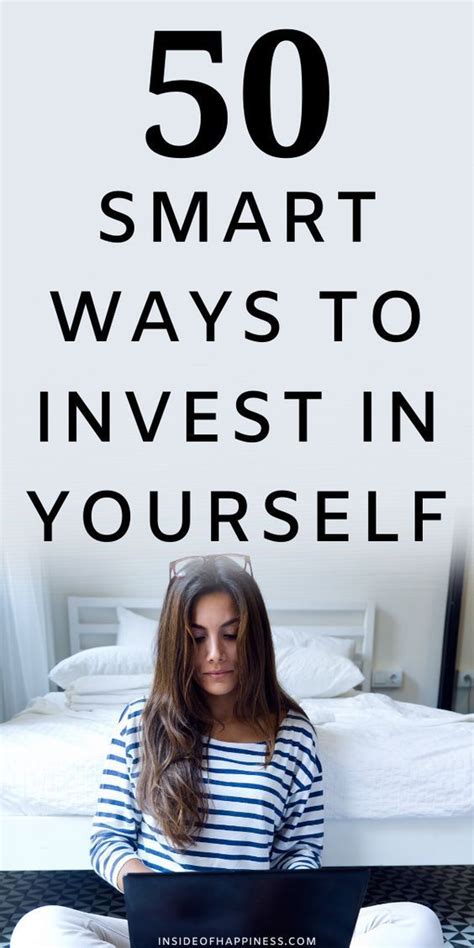 50 Smart Ways To Invest In Yourself Artofit