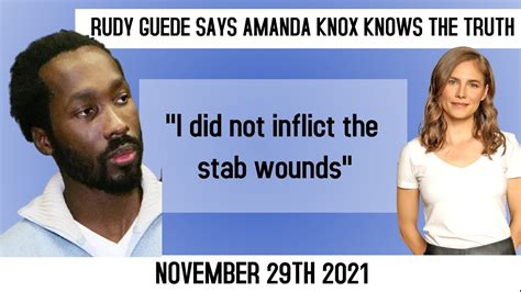 Rudy Guede Says Amanda Knox Knows The Truth About Meredith Kercher