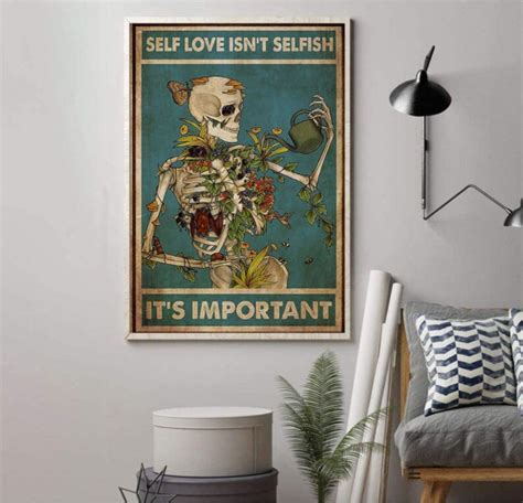 Skeleton Poster Self Love Isn T Selfish Skeleton Watering Etsy