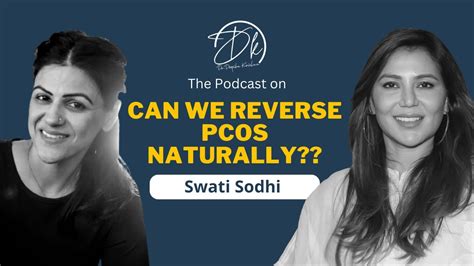 Can We Reverse Pcos Naturally Dr Deepika Krishna Youtube