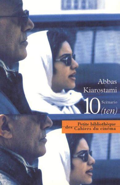 10 Ten Scénario Dabbas Kiarostami Cahiers Du Cinéma