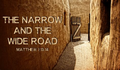 narrow   wide road united faith church