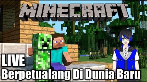 🔴 Kembali Bermain Minecraft Survival 100 Hari Di Dunia Baru Minecraft