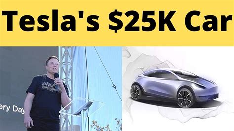 Elon Musk Says Tesla Will Unveil 25000 Car In The Next 3 Years Youtube