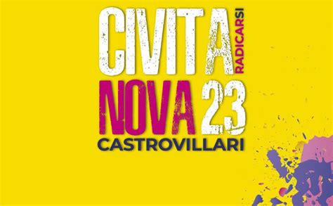 Civita Nova Radicarsi A Castrovillari Identit Enogastronomia Arte