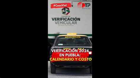 Verificación 2024 en Puebla calendario y costos YouTube