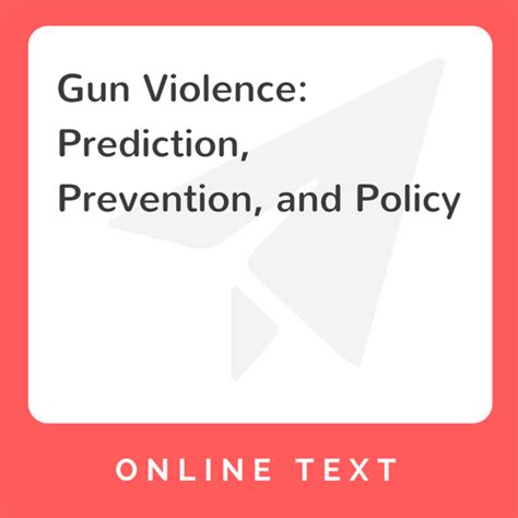 Gun Violence Prediction Prevention And Policy Cemobile Llc