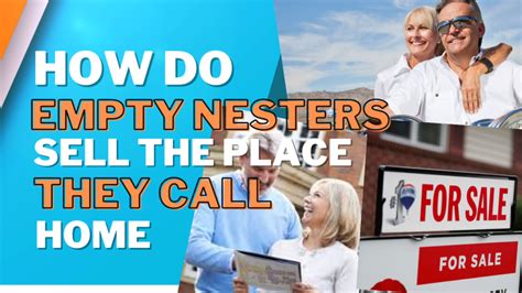 How Empty Nesters Sell The Place They Call Home Your Home Sold