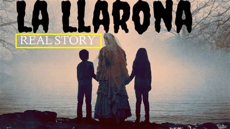 La Llarona The Weeping Women La Llorona Story Explained In Hindi Youtube