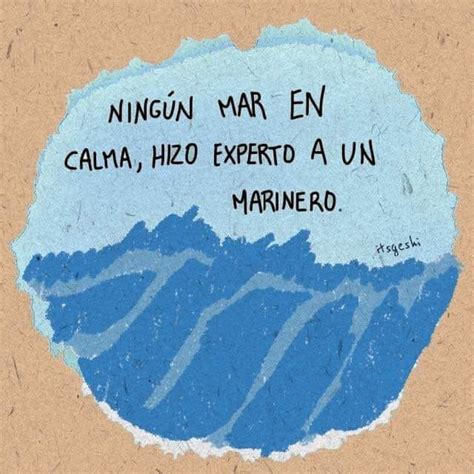 Marinero Frases Bonitas Frases Sabias Frases Verdaderas