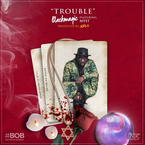 Black Magic ft. Myst – TROUBLE (prod. by Xela Xelz) – AceWorldTEAM