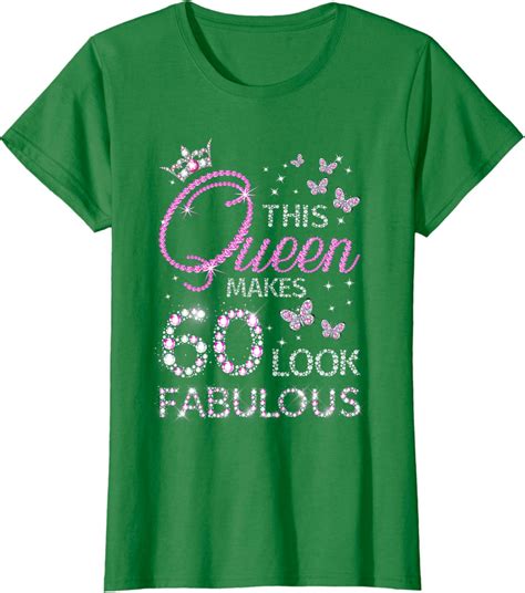 60 And Fabulous 60 Year Old T 60th Birthday Girls Women T Shirt