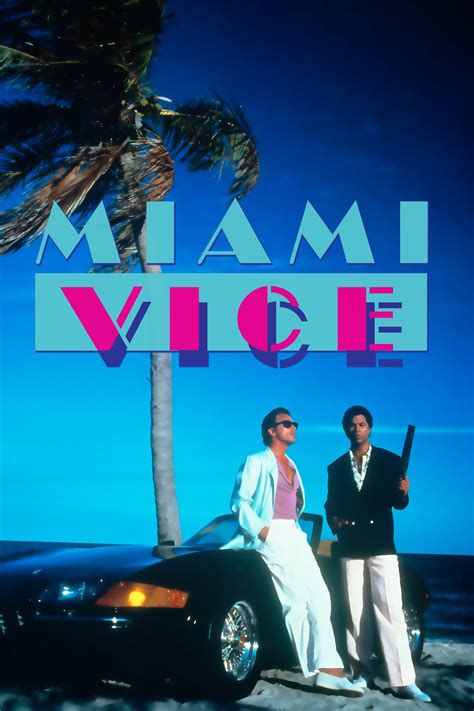 Miami Vice (TV Series 1984-1989) - Posters — The Movie Database (TMDB)