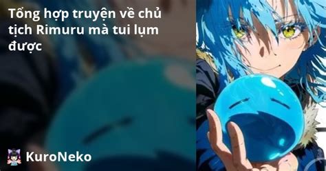 Hmmm chap 3 Tổng hợp truyện về chủ tịch Rimuru mà tui lụm được Việt Hentai Hentai