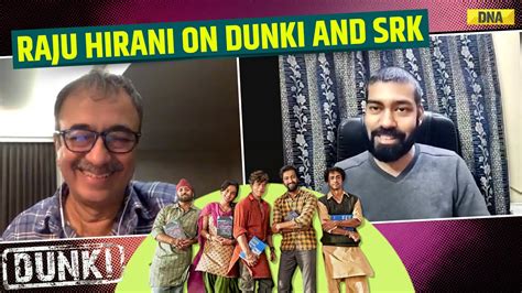 Interview Director Rajkumar Hirani On Dunki S Impact And It S Clash