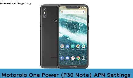 Motorola One Power P30 Note APN Settings 3G 4G 5G LTE VoLTE