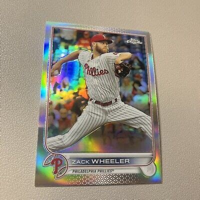 2022 TOPPS CHROME REFRACTOR Zack Wheeler Philadelphia Phillies 207 EBay