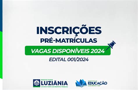 Inscrições Pré Matrículas Vagas Disponíveis 2024 Smel Secretaria