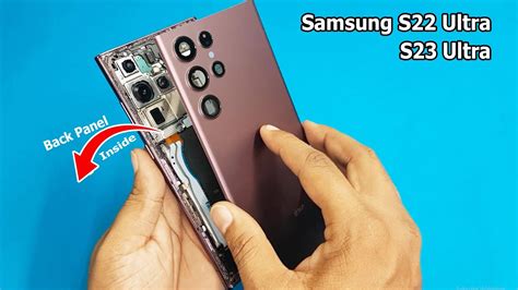 How To Open Samsung S22 Ultra And S23 Ultra Back Panel Samsung S22