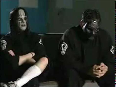 Slipknot Rare Interview Joey Jordison Paul Gray Duality