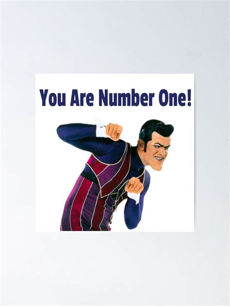 You Are Number One Poster By Siraphine Redbubble