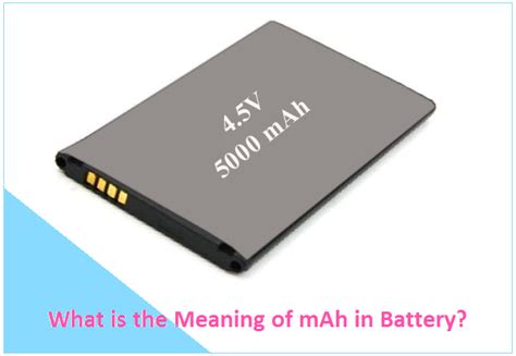 What is the Meaning of mAh in Battery? Explained - ETechnoG