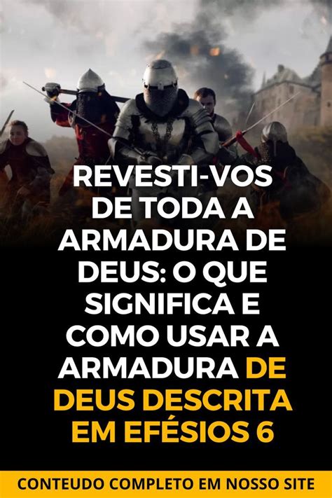 Antes de tudo armadura de Deus é uma verdade importante para entender