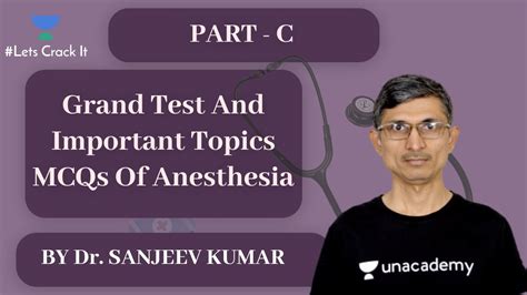 Neet Pg Anesthesia Grand Test And Important Topics Mcqs Of