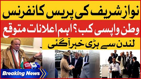 Nawaz Sharif Return To Pakistan Big News For PMLN Supporter