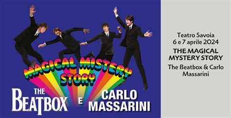 Teatro Savoia The Magical Mystery Story The Beatbox Carlo Massarini