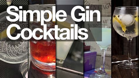 5 Simple Gin Cocktails You Can Make At Home Tonight Youtube