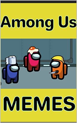 Among Us Amazing Funny Jokes Danks Comedy And More Kindle Edition