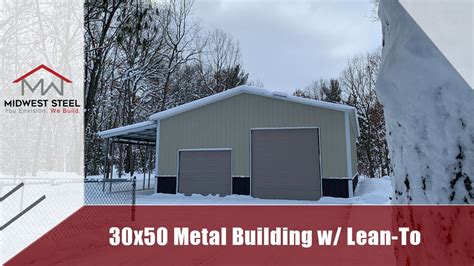 30x50 Metal Building With Lean To YouTube